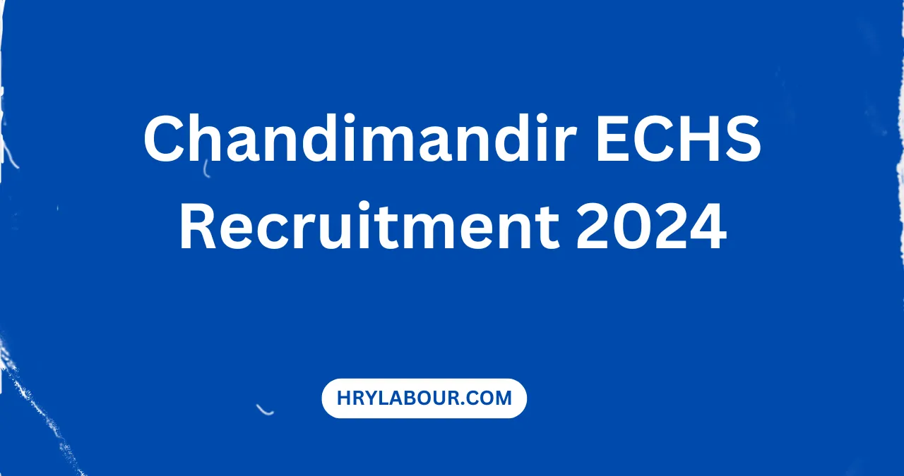 Chandimandir ECHS Recruitment 2024