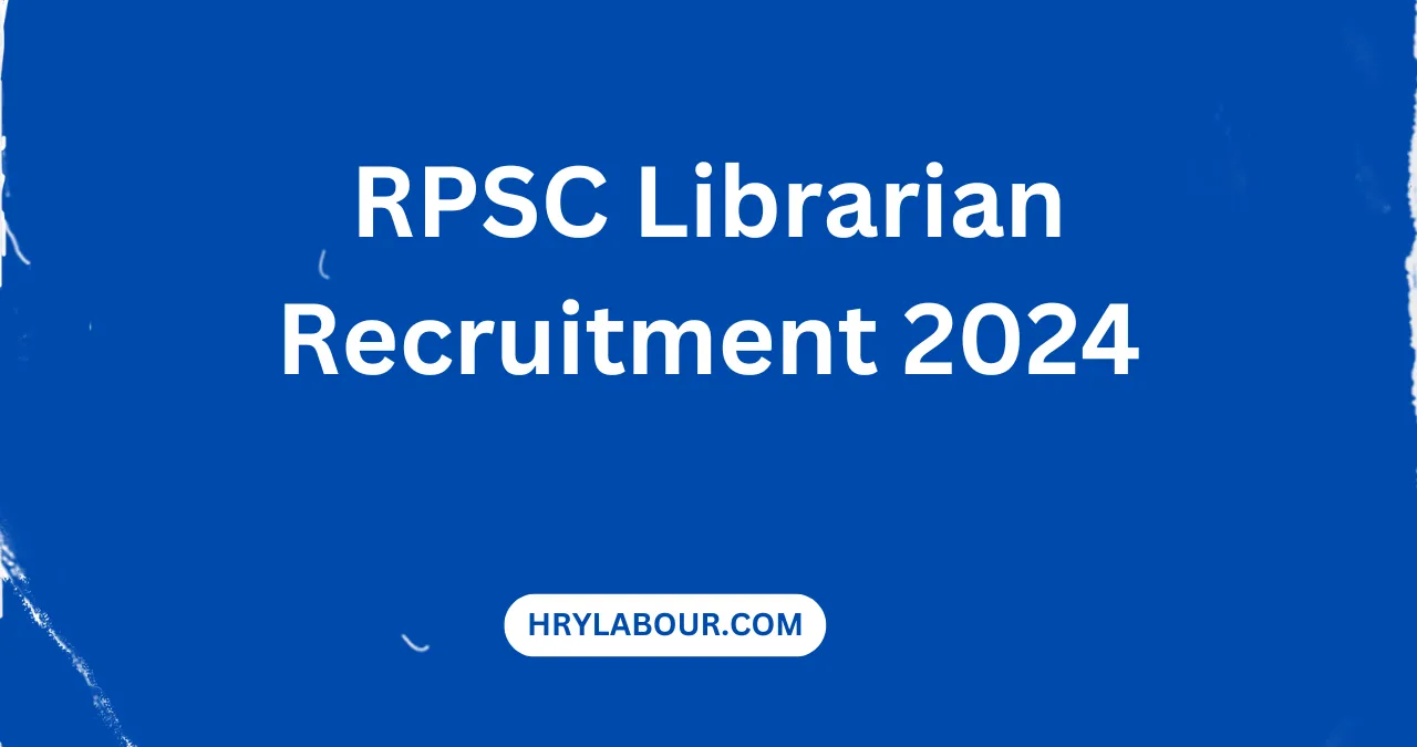 RPSC Librarian Recruitment 2024