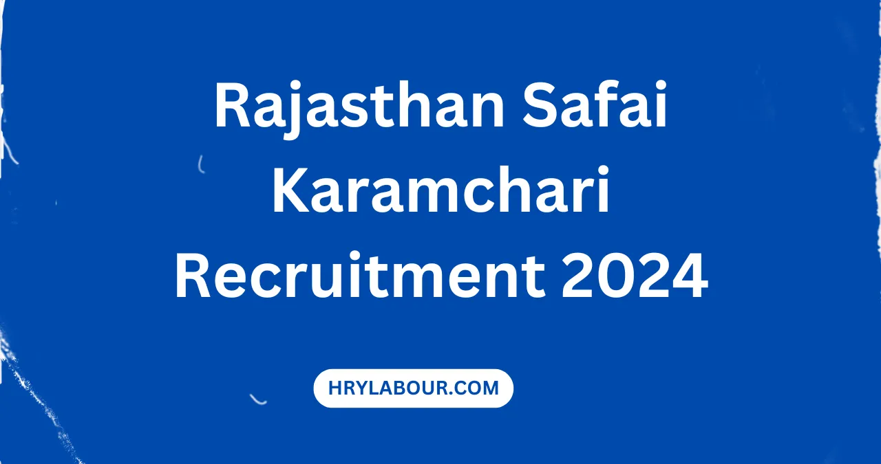 Rajasthan Safai Karamchari Recruitment 2024