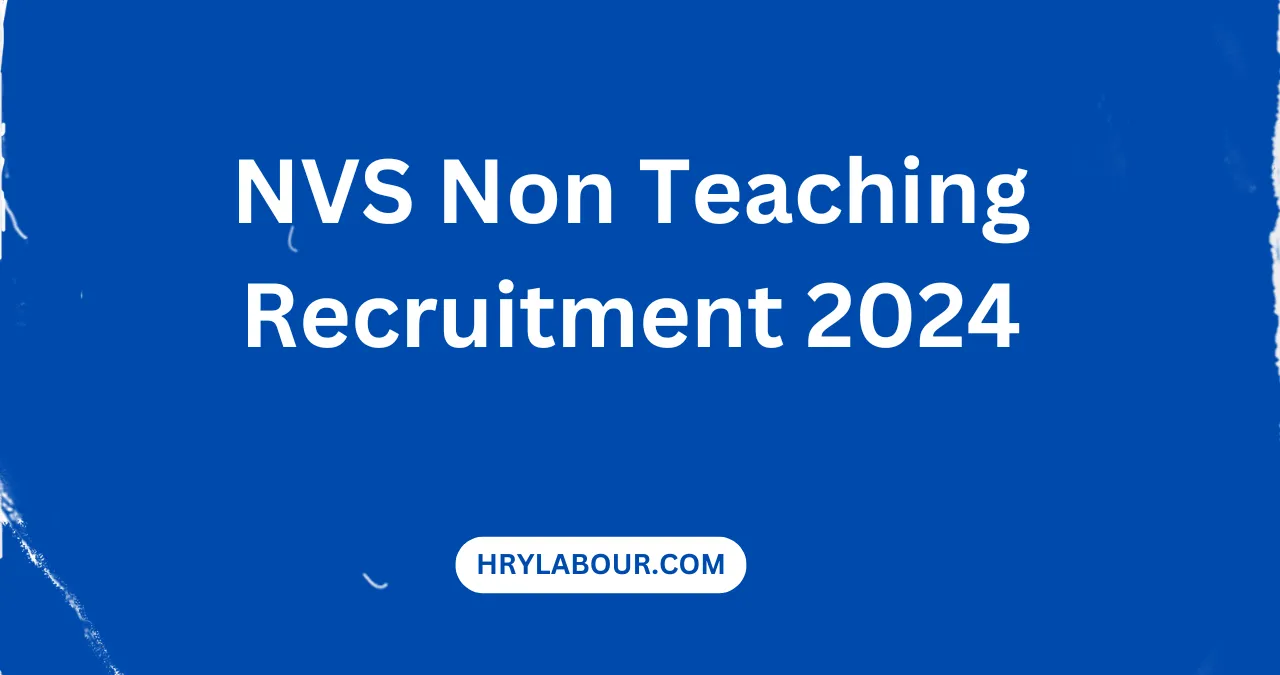 NVS Non Teaching Recruitment 2024