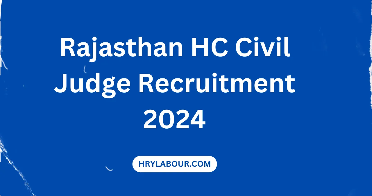 Rajasthan HC Civil Judge Recruitment 2024