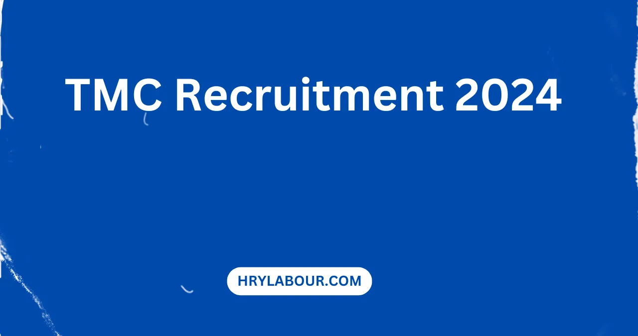 TMC Recruitment 2024