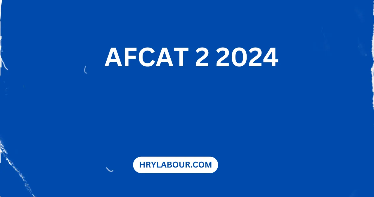 AFCAT 2 2024 Notification PDF, Exam Date, Eligibility, Total Vacancies