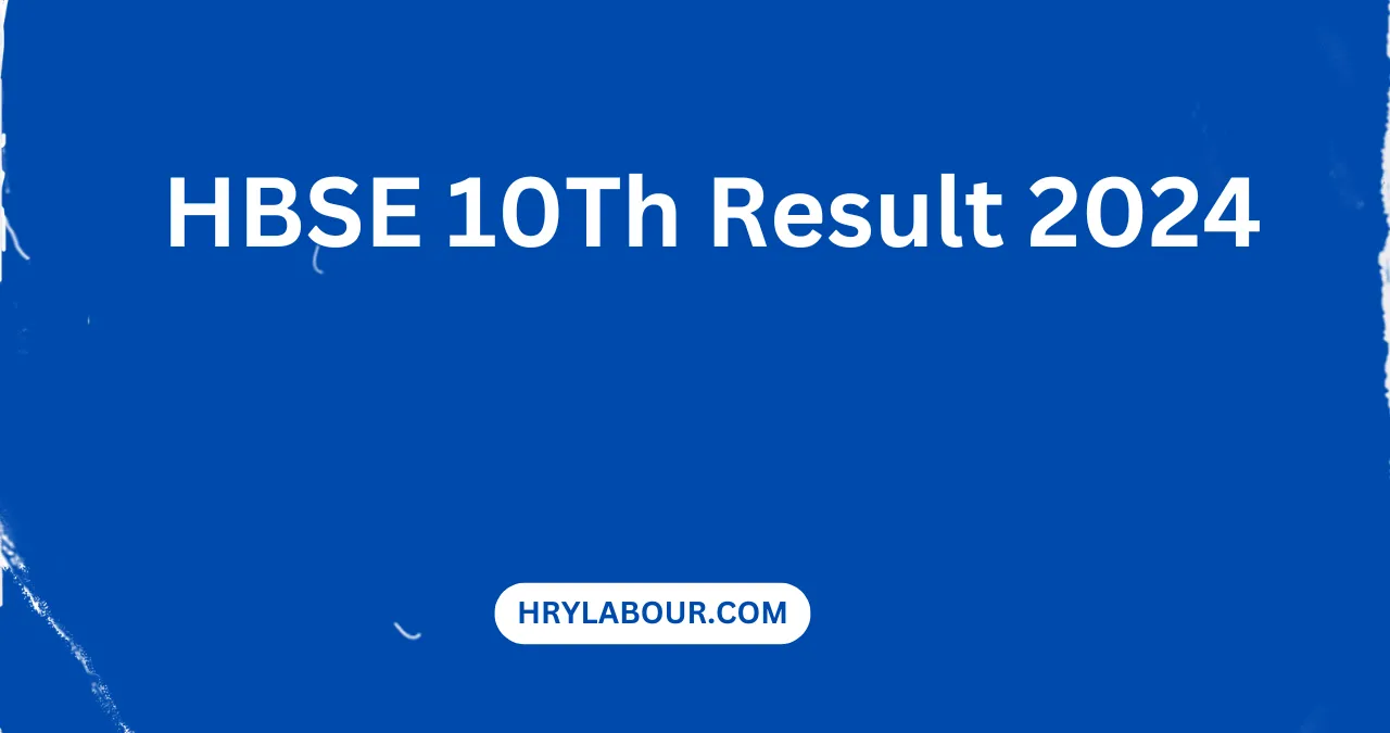 HBSE 10Th Result 2024