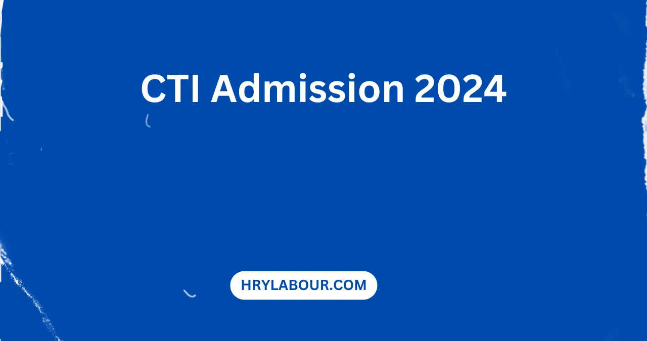 CTI Admission 2024