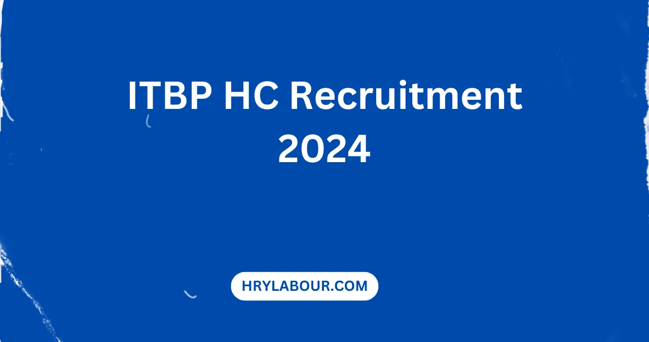 ITBP HC Recruitment 2024