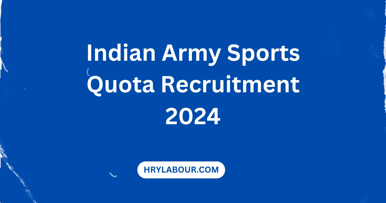 Indian Army Sports Quota Recruitment 2024