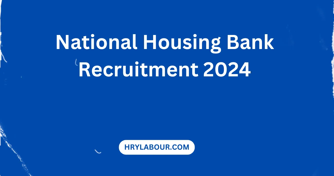 National Housing Bank Recruitment 2024