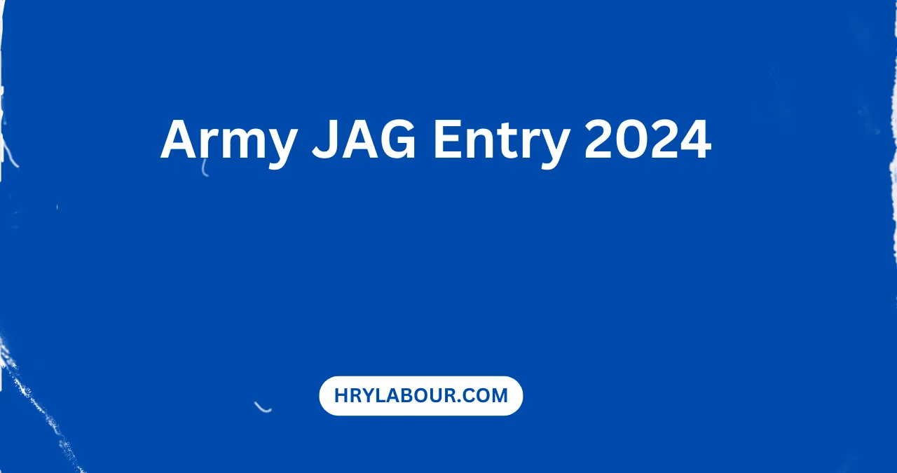 Army JAG Entry 2024