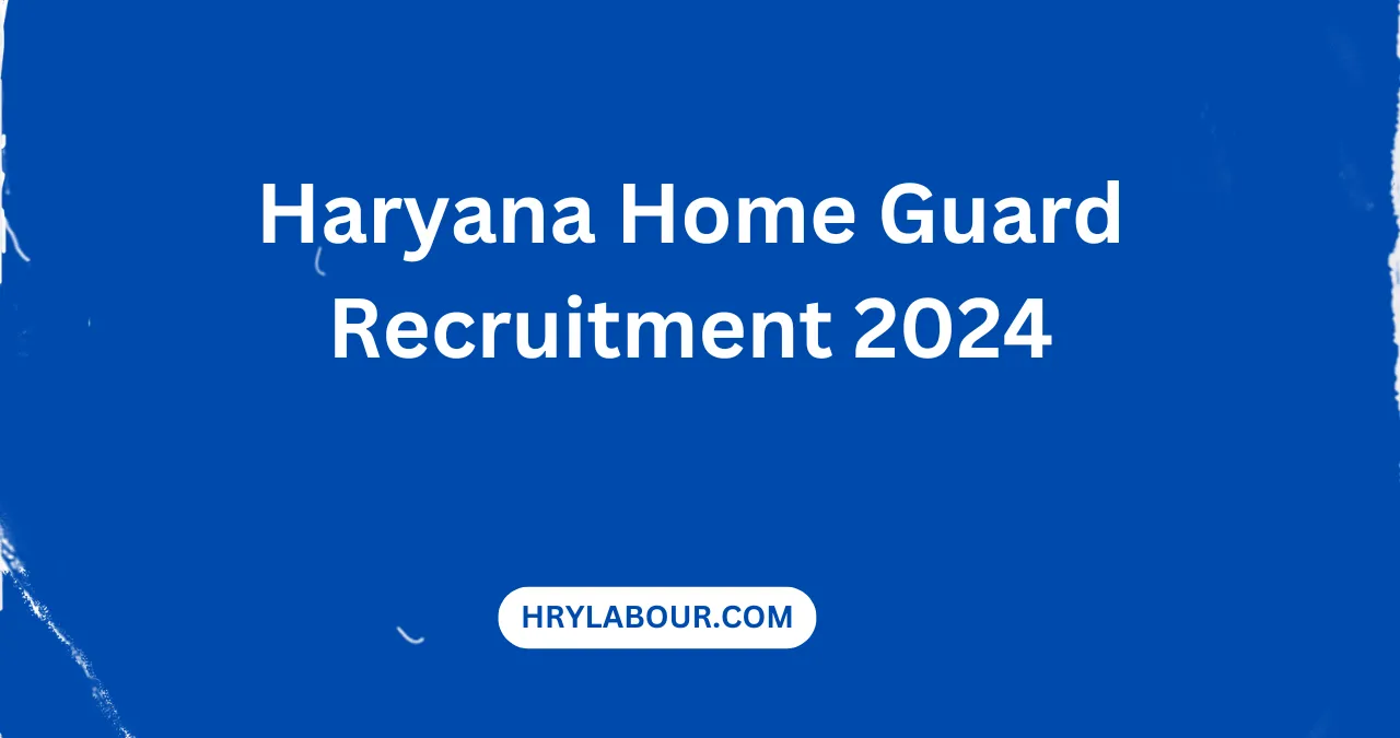 Haryana Home Guard Recruitment 2024