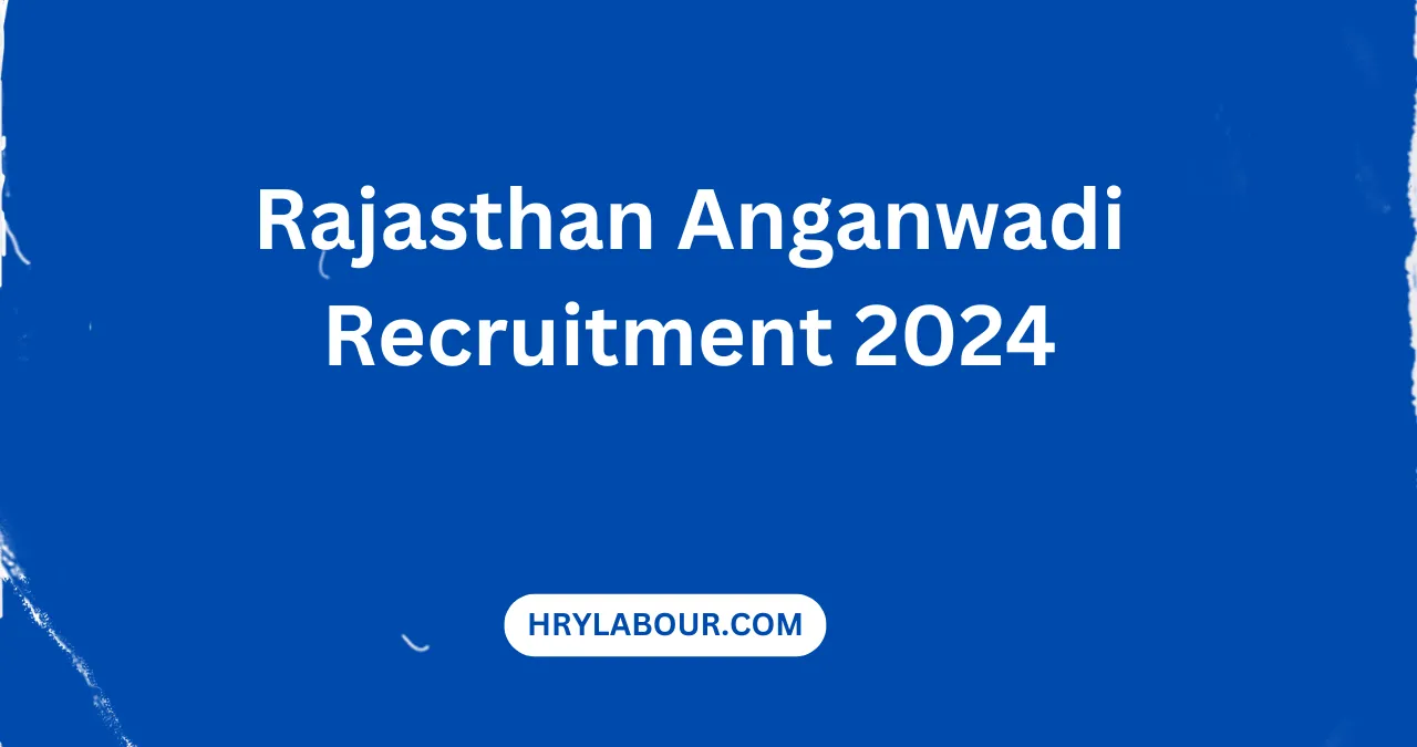 Rajasthan Anganwadi Recruitment 2024