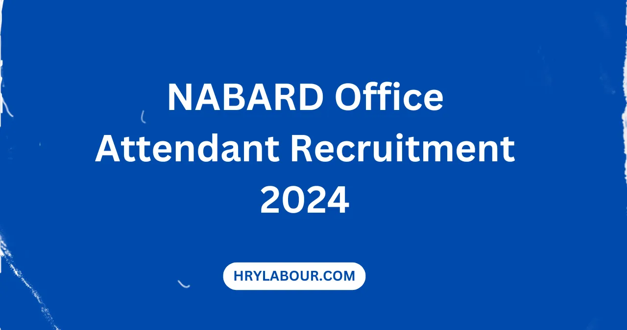 NABARD Office Attendant Recruitment 2024