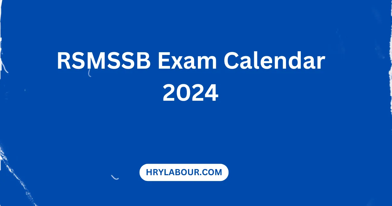 RSMSSB Exam Calendar 2024