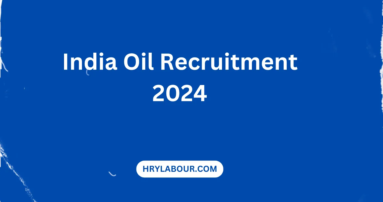 India Oil Recruitment 2024